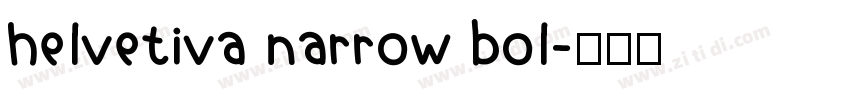 helvetiva narrow bol字体转换